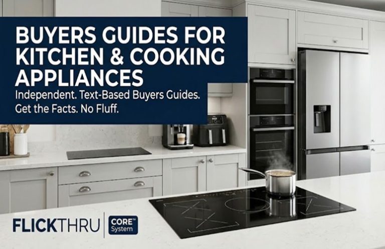 Buyers Guides For Kitchen & Cooking Technical hero shot of multiple modern kitchen appliances (hob, ovens, fridge, coffee machine) in a clean UK kitchen, FlickThru 2026 Buyers